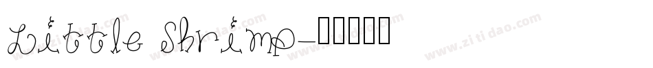 Little Shrimp字体转换